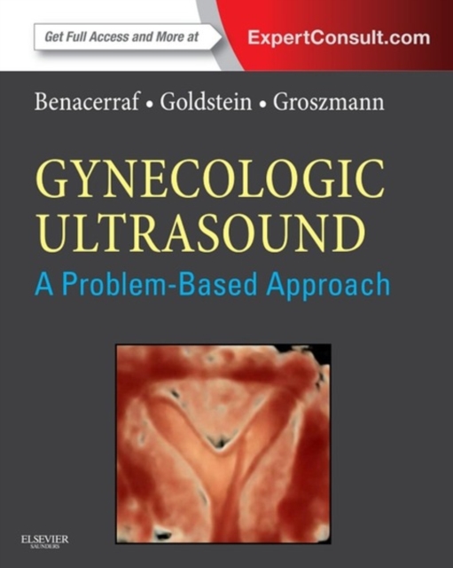 Gynecologic Ultrasound: A Problem-Based Approach, EPUB eBook