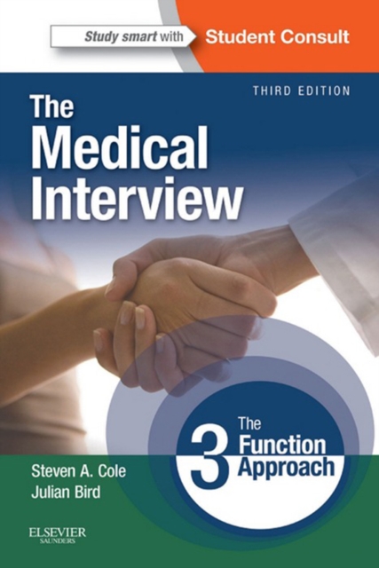 The Medical Interview E-Book : The Three Function Approach, EPUB eBook
