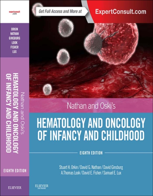 Nathan and Oski's Hematology and Oncology of Infancy and Childhood E-Book, EPUB eBook