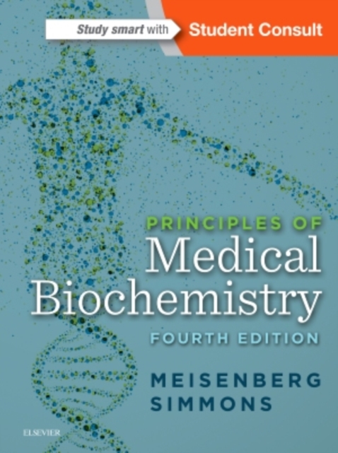 Principles of Medical Biochemistry, Paperback / softback Book