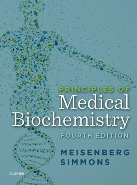Principles of Medical Biochemistry E-Book : Principles of Medical Biochemistry E-Book, EPUB eBook