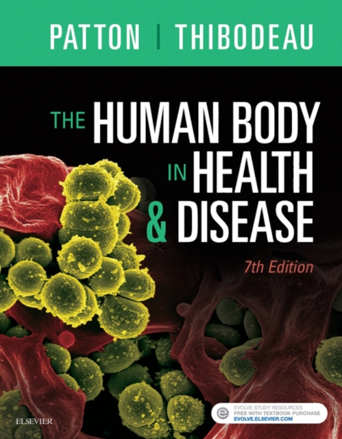 The Human Body in Health & Disease - E-Book, EPUB eBook