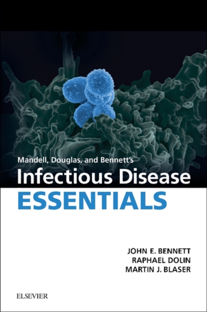 Mandell, Douglas and Bennett's Infectious Disease Essentials E-Book, EPUB eBook
