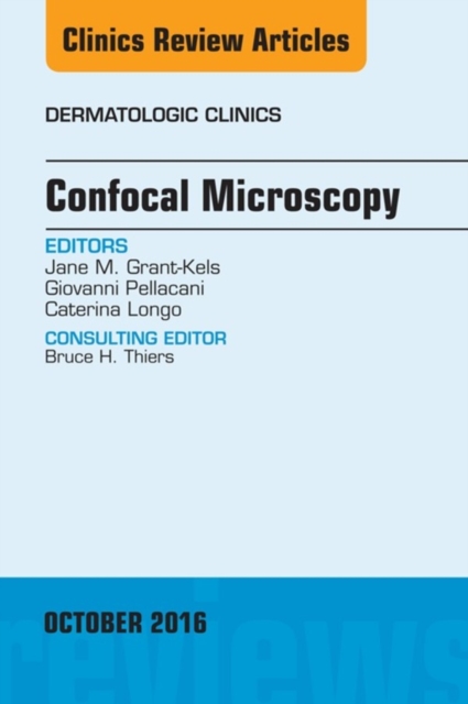 Confocal Microscopy, An Issue of Dermatologic Clinics, EPUB eBook