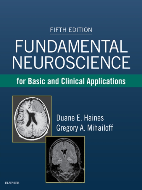 Fundamental Neuroscience for Basic and Clinical Applications E-Book : Fundamental Neuroscience for Basic and Clinical Applications E-Book, EPUB eBook
