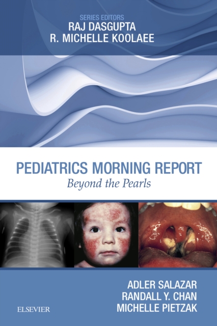 Pediatrics Morning Report : Beyond the Pearls E-Book, EPUB eBook