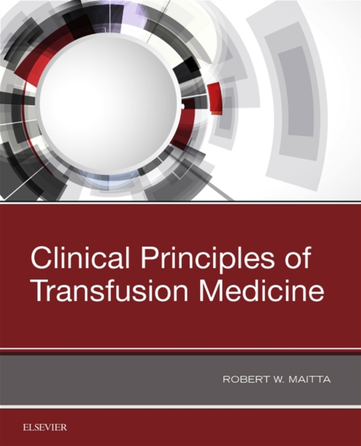 Clinical Principles of Transfusion Medicine, EPUB eBook