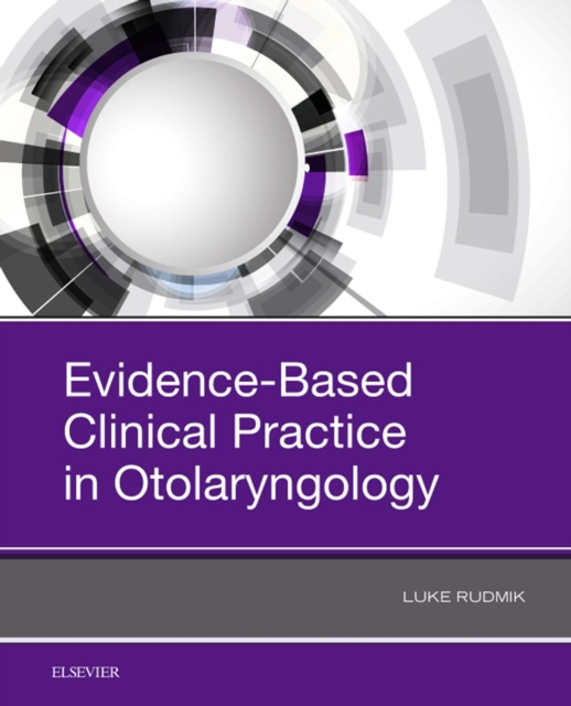 Evidence-Based Clinical Practice in Otolaryngology, EPUB eBook