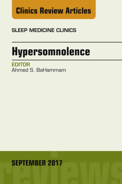 Hypersomnolence, An Issue of Sleep Medicine Clinics, EPUB eBook
