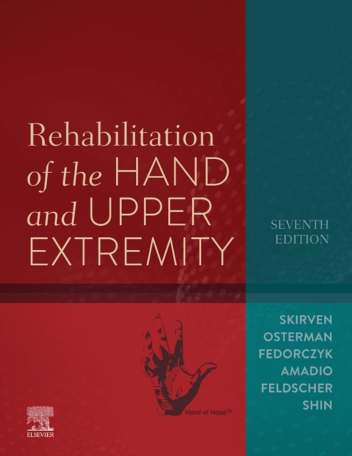 Rehabilitation of the Hand and Upper Extremity, E-Book, EPUB eBook