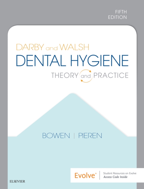 Darby and Walsh Dental Hygiene E-Book : Darby and Walsh Dental Hygiene E-Book, EPUB eBook