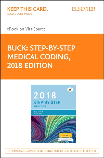Step-by-Step Medical Coding, 2018 Edition - E-Book : Step-by-Step Medical Coding, 2018 Edition - E-Book, PDF eBook