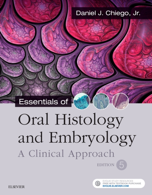 Essentials of Oral Histology and Embryology E-Book : Essentials of Oral Histology and Embryology E-Book, PDF eBook