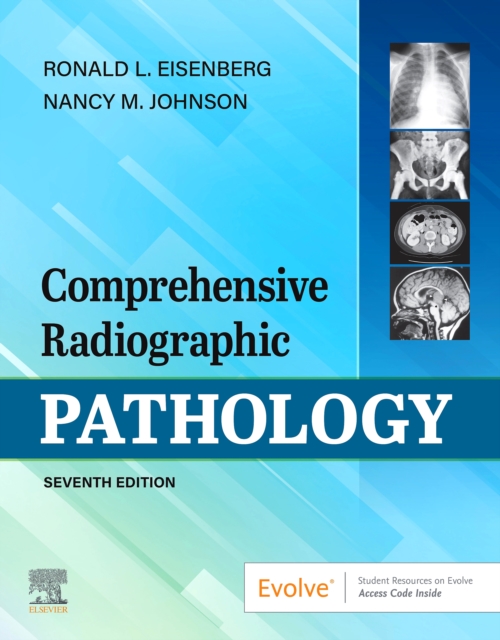 Comprehensive Radiographic Pathology E-Book : Comprehensive Radiographic Pathology E-Book, EPUB eBook