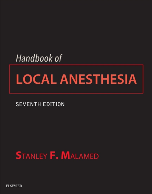 Handbook of Local Anesthesia - E-Book : Handbook of Local Anesthesia - E-Book, EPUB eBook