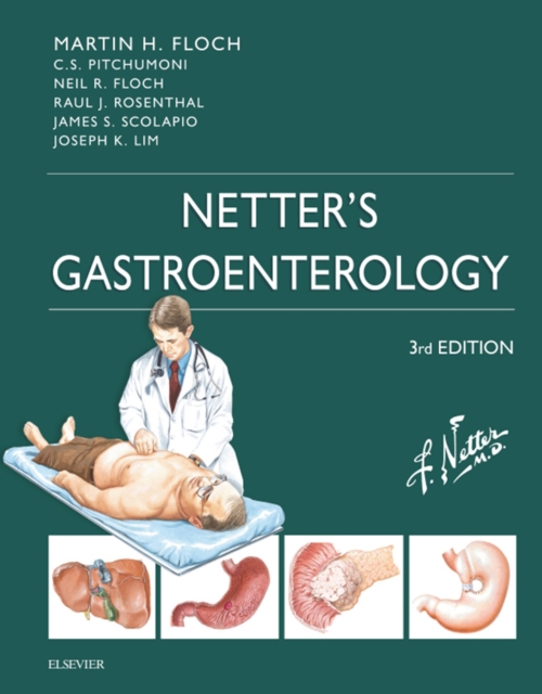 Netter's Gastroenterology E-Book : Netter's Gastroenterology E-Book, EPUB eBook