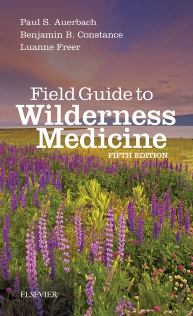Field Guide to Wilderness Medicine, EPUB eBook