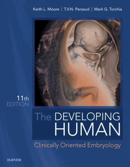 The Developing Human - E-Book : The Developing Human - E-Book, EPUB eBook