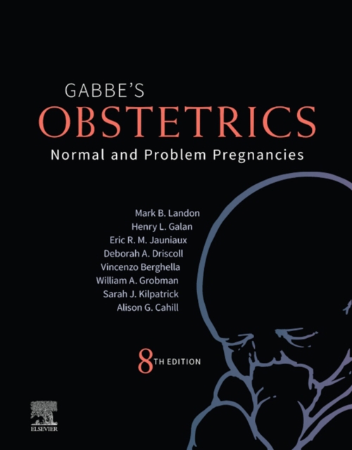 Obstetrics: Normal and Problem Pregnancies E-Book : Normal and Problem Pregnancies, EPUB eBook