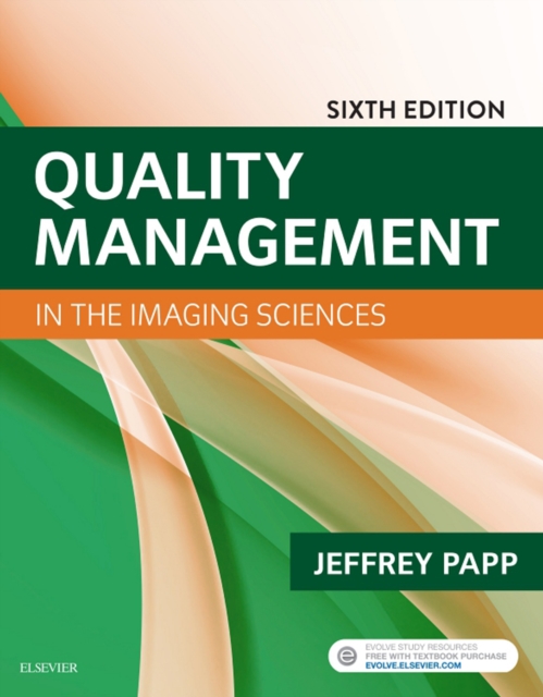 Quality Management in the Imaging Sciences E-Book : Quality Management in the Imaging Sciences E-Book, EPUB eBook
