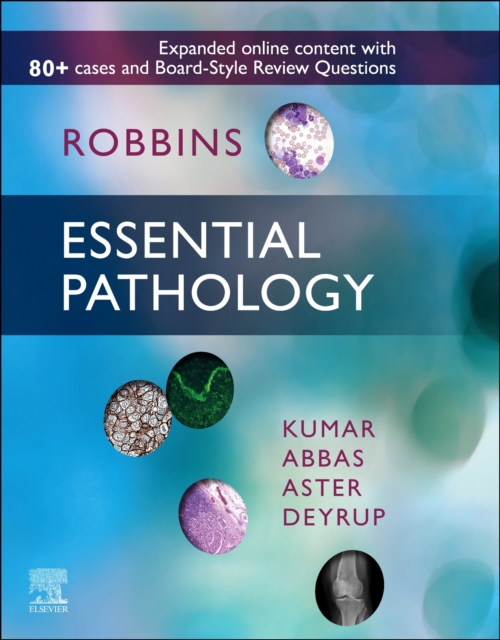 Robbins Essential Pathology E-Book : Robbins Essential Pathology E-Book, EPUB eBook