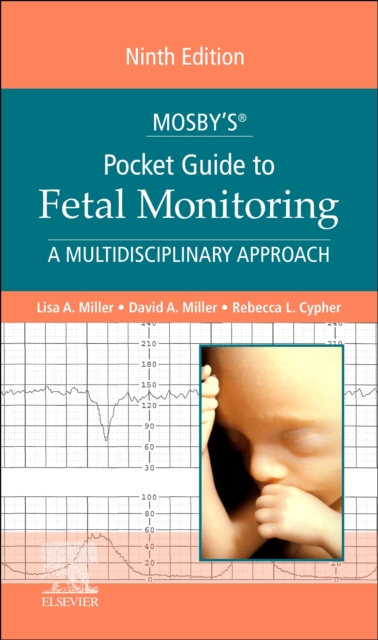 Mosby's (R) Pocket Guide to Fetal Monitoring, Paperback / softback Book