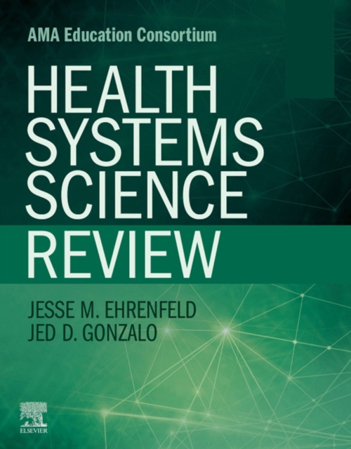 Health Systems Science Review : Health Systems Science Review E-Book, EPUB eBook