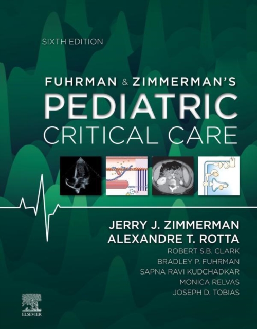 Fuhrman & Zimmerman's Pediatric Critical Care E-Book, EPUB eBook