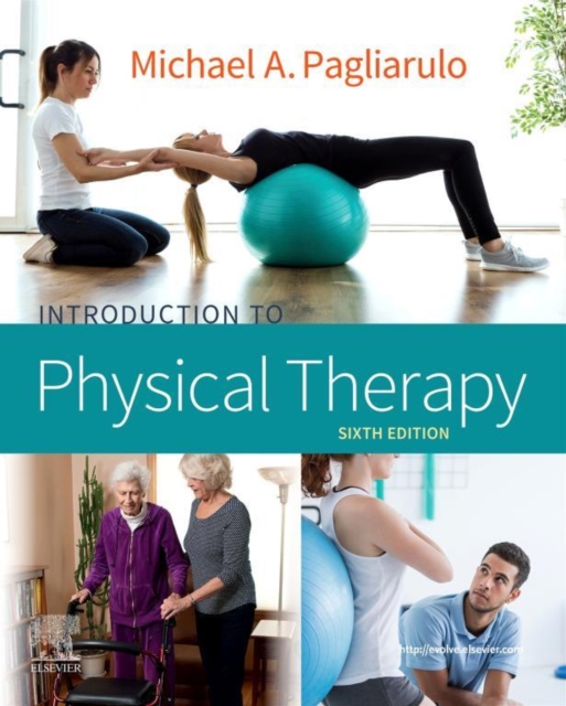 Introduction to Physical Therapy - E-Book, EPUB eBook