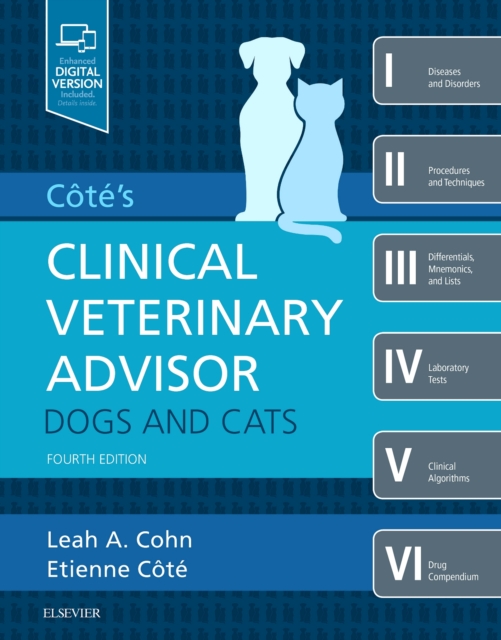 Cote's Clinical Veterinary Advisor: Dogs and Cats, Hardback Book