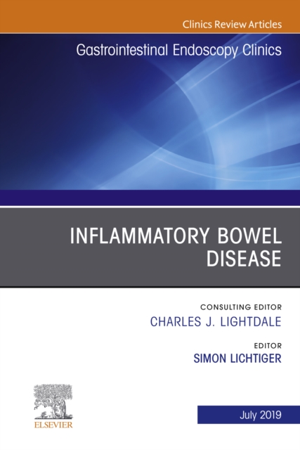 Inflammatory Bowel Disease, An Issue of Gastrointestinal Endoscopy Clinics, EPUB eBook