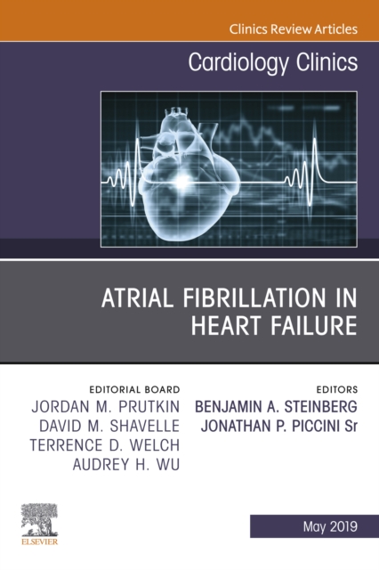 Atrial Fibrillation in Heart Failure, An Issue of Cardiology Clinics, EPUB eBook