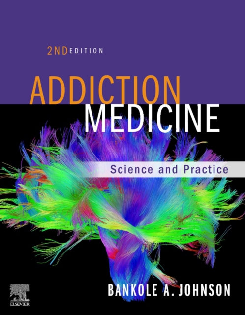 Addiction Medicine E-Book : Science and Practice, EPUB eBook