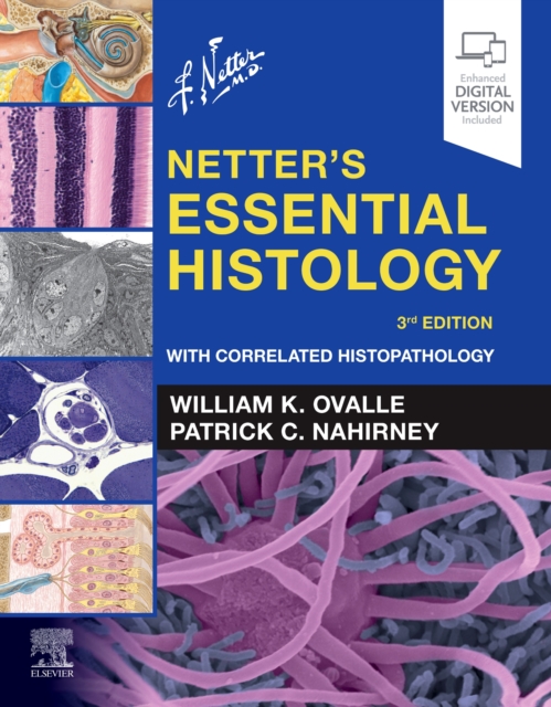 Netter's Essential Histology : With Correlated Histopathology, Paperback / softback Book