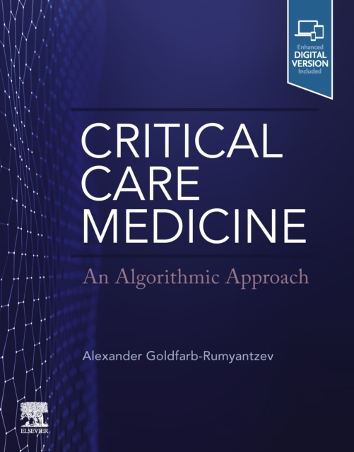 Critical Care Medicine: An Algorithmic Approach E-Book, EPUB eBook