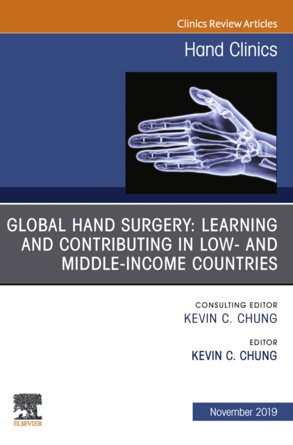 Global Hand Surgery: Learning and Contributing in Low- and Middle-Income Countries, EPUB eBook