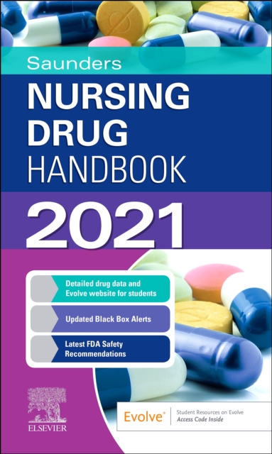 Saunders Nursing Drug Handbook 2021 E-Book : Saunders Nursing Drug Handbook 2021 E-Book, PDF eBook