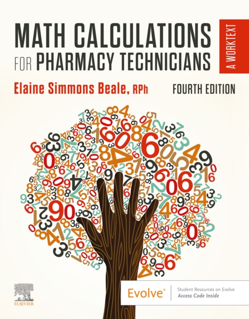 Math Calculations for Pharmacy Technicians E-Book : Math Calculations for Pharmacy Technicians E-Book, EPUB eBook