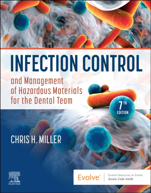 Infection Control and Management of Hazardous Materials for the Dental Team, Paperback / softback Book