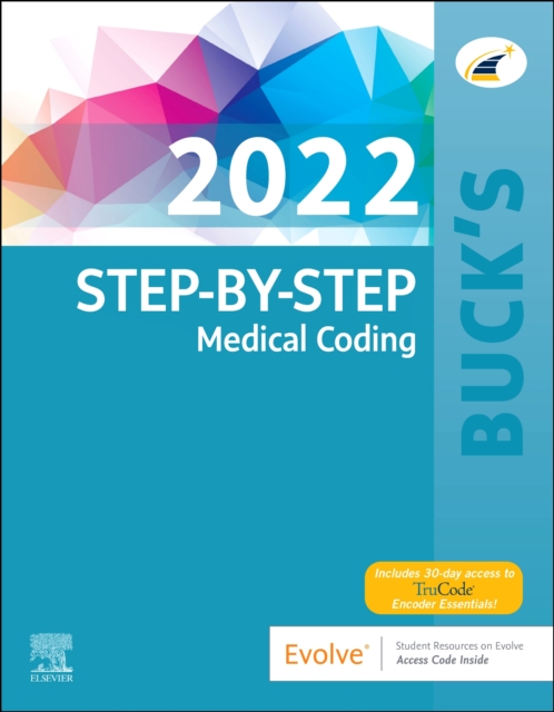 Buck's Step-by-Step Medical Coding, 2022 Edition, Paperback / softback Book