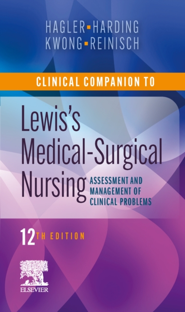 Clinical Companion to Medical-Surgical Nursing E-Book : Clinical Companion to Medical-Surgical Nursing E-Book, EPUB eBook