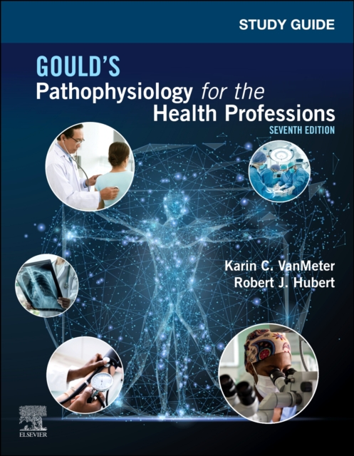 Study Guide for Gould's Pathophysiology for the Health Professions, Paperback / softback Book