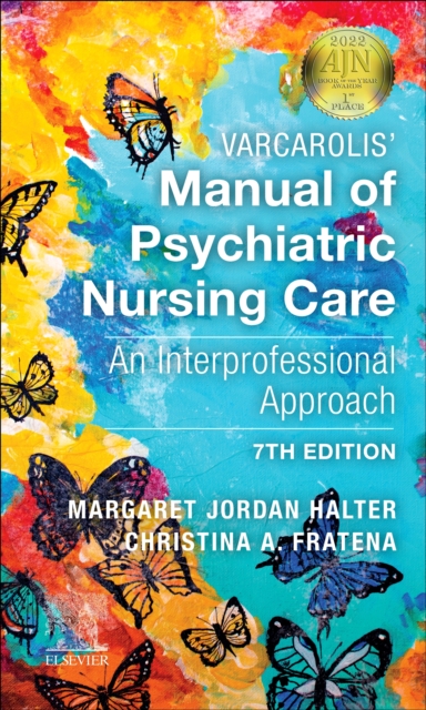 Varcarolis' Manual of Psychiatric Nursing Care : An Interprofessional Approach, Paperback / softback Book
