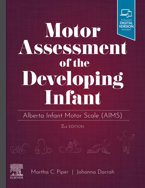 Motor Assessment of the Developing Infant : Motor Assessment of the Developing Infant - E-Book, EPUB eBook