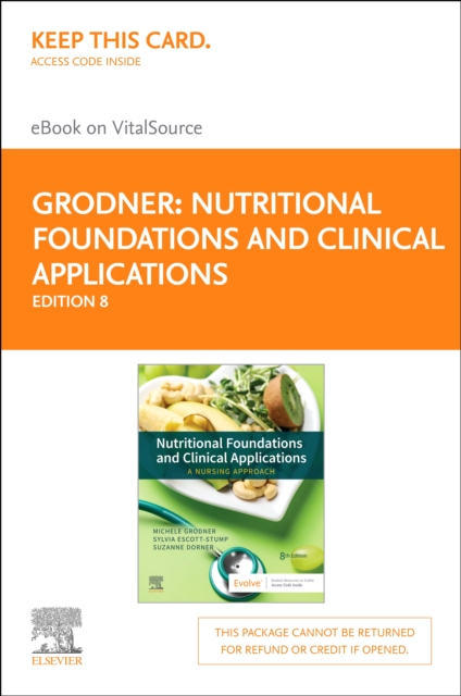 Nutritional Foundations and Clinical Applications - E-Book : A Nursing Approach, PDF eBook