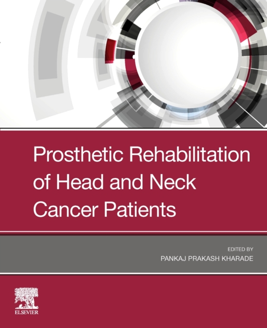 Prosthetic Rehabilitation of Head and Neck Cancer Patients, Paperback / softback Book