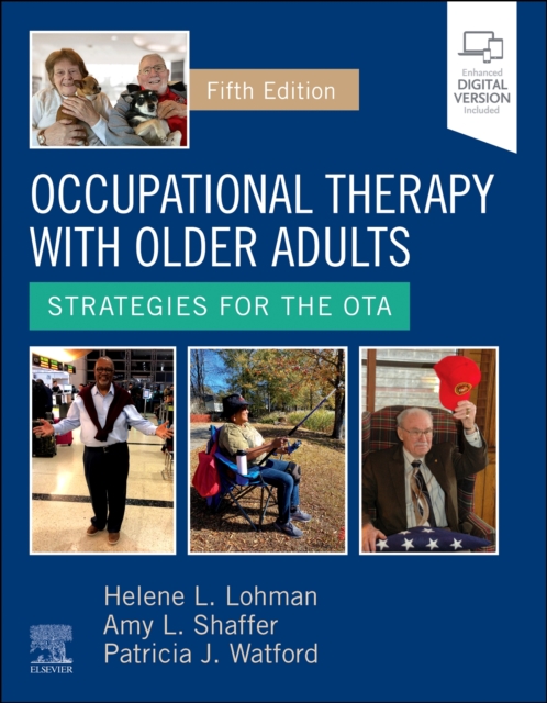 Occupational Therapy with Older Adults : Strategies for the OTA, Hardback Book