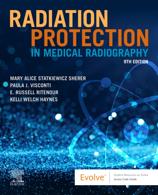 Radiation Protection in Medical Radiography, Paperback / softback Book
