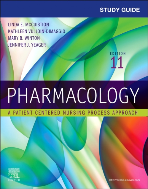 Study Guide for Pharmacology : A Patient-Centered Nursing Process Approach, Paperback / softback Book