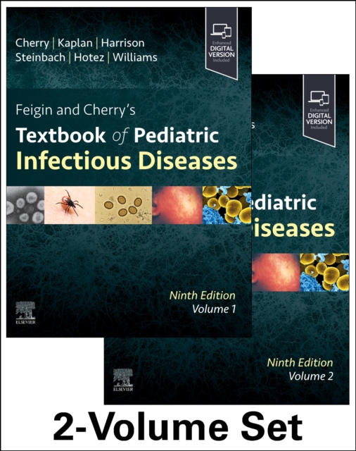 Feigin and Cherry's Textbook of Pediatric Infectious Diseases : 2-Volume Set, Multiple-component retail product Book